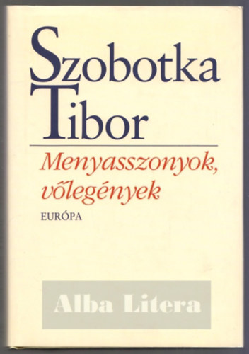 Szobotka Tibor - Menyasszonyok, vlegnyek