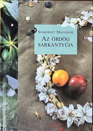 William Somerset Maugham - Az rdg sarkantyja