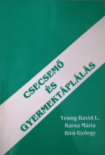 Barna, Br Yeaung - Csecsem s gyermektplls