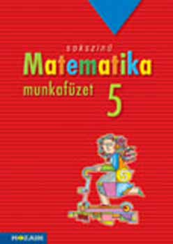 Csords Mihly; Konfr Lszl; Pintr Klra - Sokszn matematika - munkafzet 5.o. (Megoldsok)