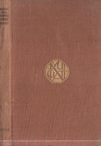 Bal�zs B�la - Doktor Sz�lp�l Margit - Tragoedia h�rom felvon�sban, Op. I.(I. kiad�s)