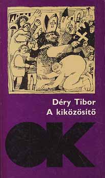 Dry Tibor - A kikzst