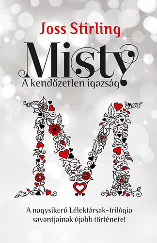 Joss Stirling - Misty - A kendzetlen igazsg