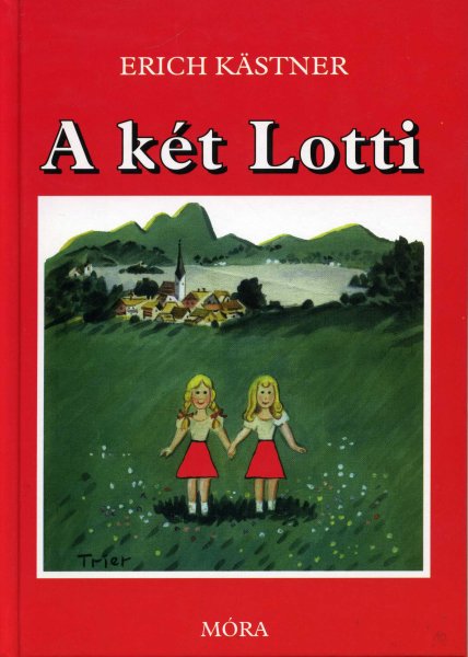 Erich K�stner - A k�t Lotti