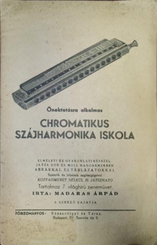 Madaras �rp�d - Chromatikus sz�jharmonika iskola