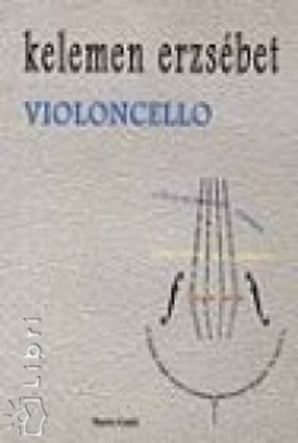 Kelemen Erzs�bet - Violoncello