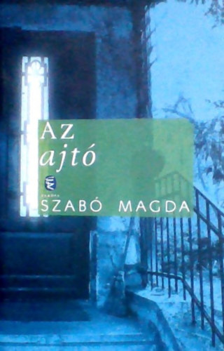 Szab� Magda - Az ajt�