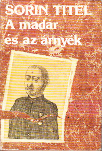 Sorin Titel - A mad�r �s az �rny�k