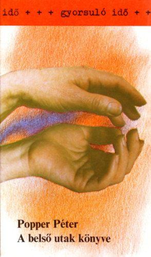 Popper Pter - A bels utak knyve