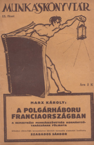 Marx Kroly - A Polgrhboru Franciaorszgban