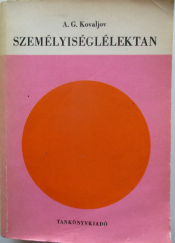 A. G. Kovaljov - Személyiséglélektan