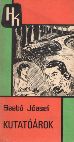 Szab� J�zsef - Kutat��rok