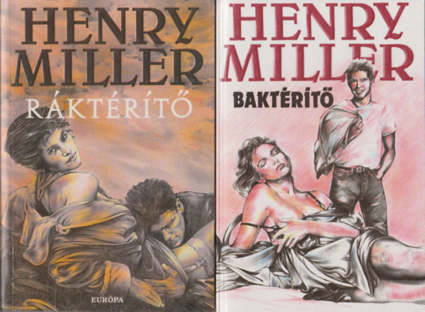 Henry Miller - Baktérítő + Ráktérítő (2 db)