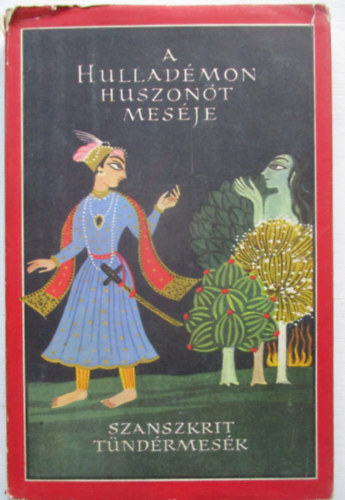 Európa Könyvkiadó - A hulladémon huszonöt meséje (szanszkrit tündérmesék)