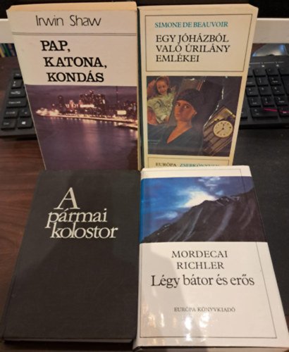 Simone de Beauvoir, Irwin Shaw, Stendhal Mordecai Richler - 4 db sz�pirodalmi K�NYVMENT� AJ�NLAT: L�gy b�tor �s er�s+Egy j�h�zb�l val� �ril�ny eml�kei+Pap, katona, kond�s+A p�rmai kolostor