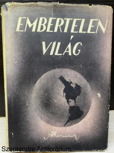 Szerk.: Havas Endre, Ford.: Gbor Gyrgy Mark Twain; Jack London... - Embertelen vilg - 14 AMERIKAI ELBESZLS (Sajt kppel) (Amerikai Egyeslt llamok, sszegyjttt elbeszlsek)