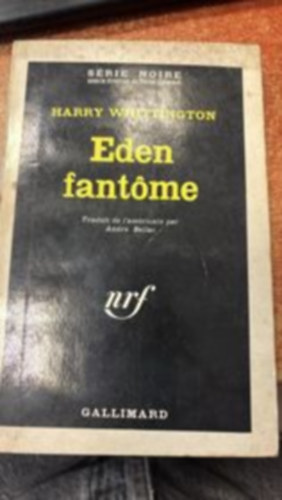 Harry Whittington - Eden Fantome