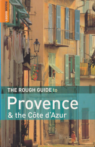 Nicola Williams - Provence & the Cote d'Azur (lonely planet)