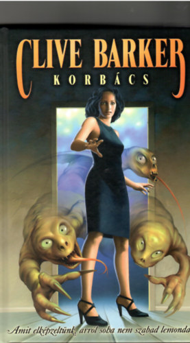 Clive Barker - Korb�cs