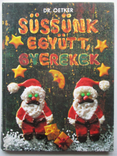 Dr. Oetker - Süssünk együtt, gyerekek