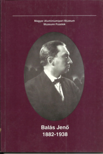 Tth Istvn - Bals Jen 1882-1938