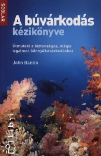 John Bantin - A b�v�rkod�s k�zik�nyve