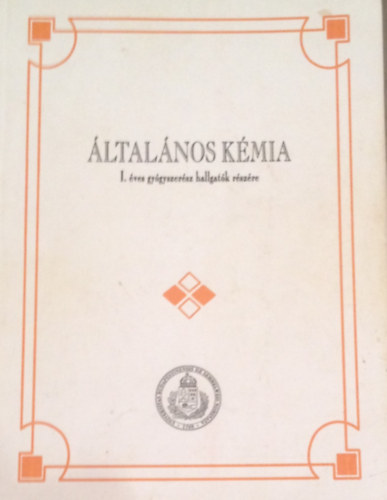 Dr. Kőrös Endre - Általános kémia