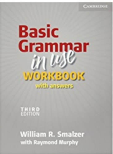 Williamr.; Raymond Murphy Smalzer - Basic Grammar in Use