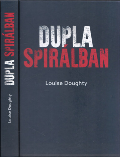 Louise Doughty - Dupla spirlban