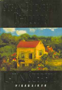 Susan Elizabeth Phillips - Latin szeret� (Vil�gsiker sorozat)