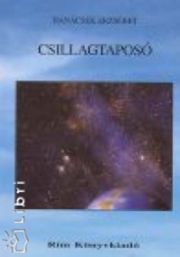 Hancsek Erzsbet - Csillagtapos