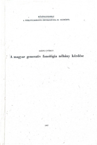 Szpe Gyrgy - A magyar generatv fonolgia nhny krdse