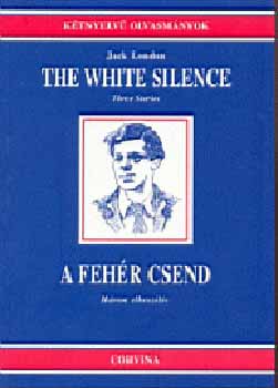 Jack London - The White Silence-A feh�r csend