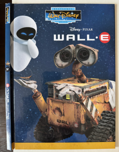 Wall-E (Klasszikus Walt Disney Mes�k 51.)