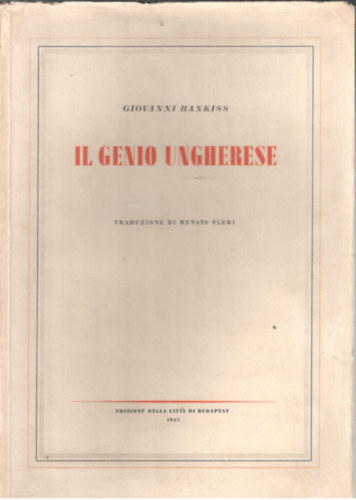 Giovanni Hankiss - Il Genio Ungherese