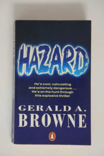 Gerald A. Browne - Hazard (angol nyelv�)
