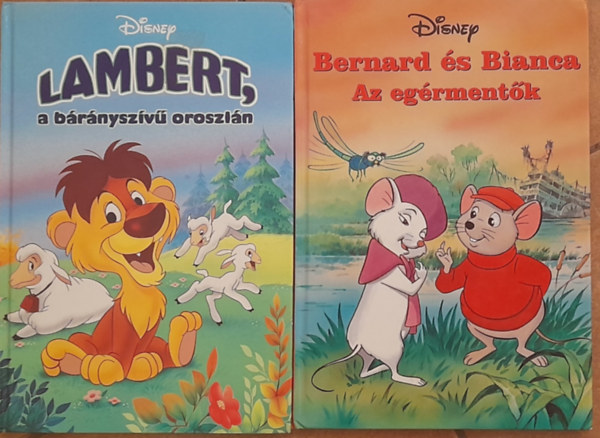 Walt Disney - 2 db Disney meseknyv: Bernard s Bianca, az egrmentk;  Lambert, a brnyszv oroszln