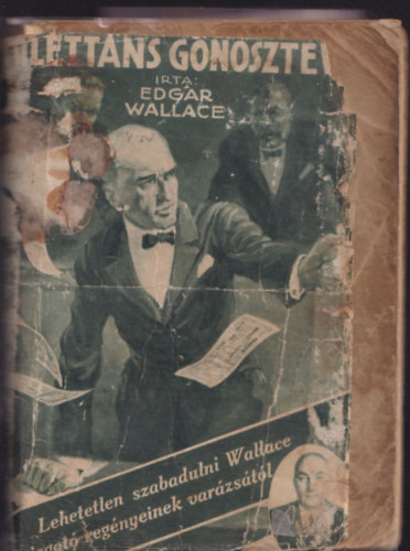 Edgar Wallace - Dilett�ns gonosztev�