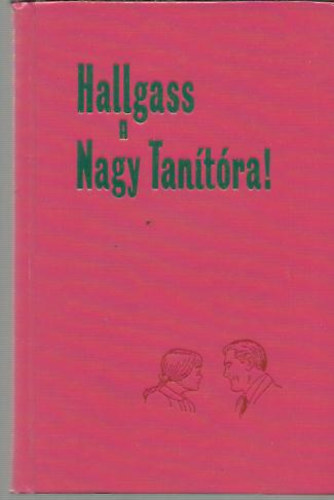 Hallgass a Nagy Tantra!