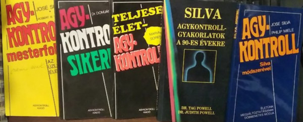 Maria Sorel, Dr. Domj�n L�szl� Jos� Silva - 5 db-os K�NYVMENT� AJ�NLAT, agykontroll: Agykontroll mesterfokon (nem csak) az �zleti �letben+ Agykontrollsikerek+ Teljesebb �let agykontrollal+ Agykontroll-gyakorlatok a 90-es �vekre+ Agykontroll