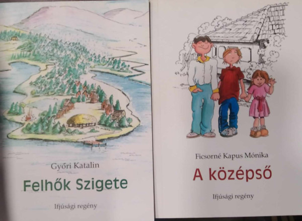 Tbb szerz - 3 db ifjsgi regny: Felhk Szigete (Gyri Katalin) + A kzps (Ficsorn Kapus Mnika) + Lyukat beszltek a hasamba (P. Spangenberg)