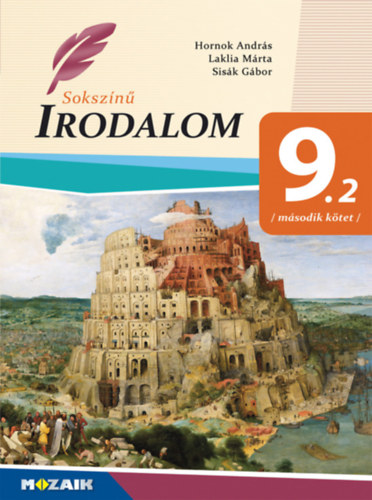 Hornok Andrs - Laklia Mrta - Sisk Gbor - Sokszn irodalom 9. II. ktet