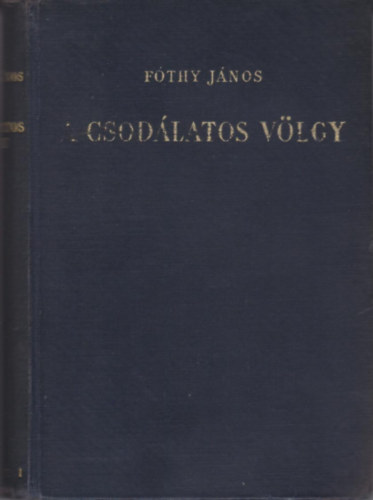 F�thy J�nos - A csod�latos v�lgy