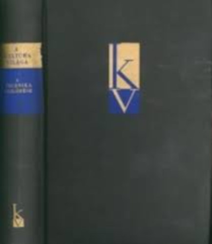 Közgazdasági És Jogi Kiadó - A kultúra világa-A technika fejlődése