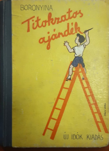 Boronyina - Titokzatos ajándék