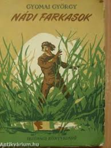 Gyomai Gy�rgy - N�di farkasok