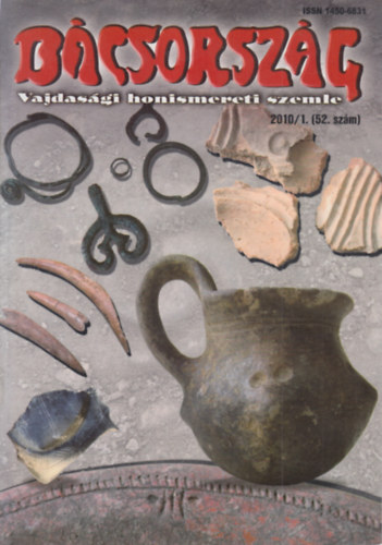 Silling L�da  (f�szerk.) - B�csorsz�g 2010/1. (52. sz�m)- Vajdas�gi honismereti szemle