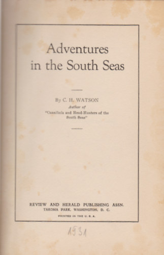 C. H. Watson - Adventures in the South Seas