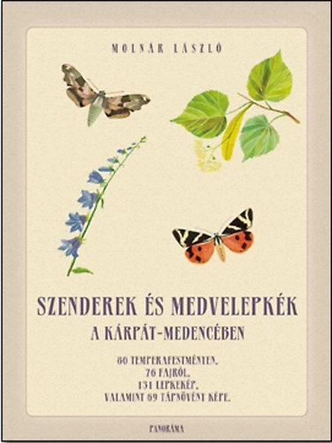 Moln�r L�szl� - Szenderek �s medvelepk�k a K�rp�t-medenc�ben