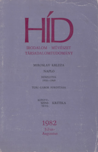 Hd 1982 Jlius-Augusztus XLVI. vfolyam, 7-8. szm